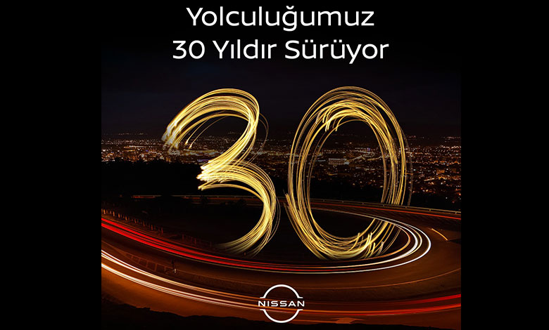 Nissan Türkiye 30 yıl